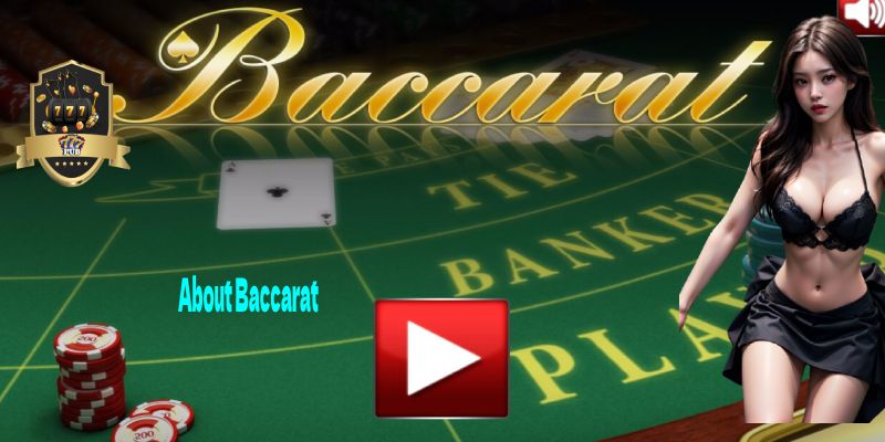 About Baccarat