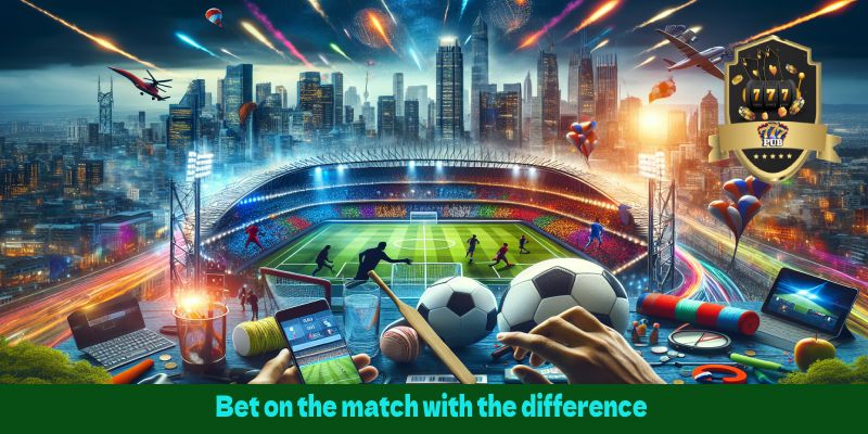 Bet on the match with the difference