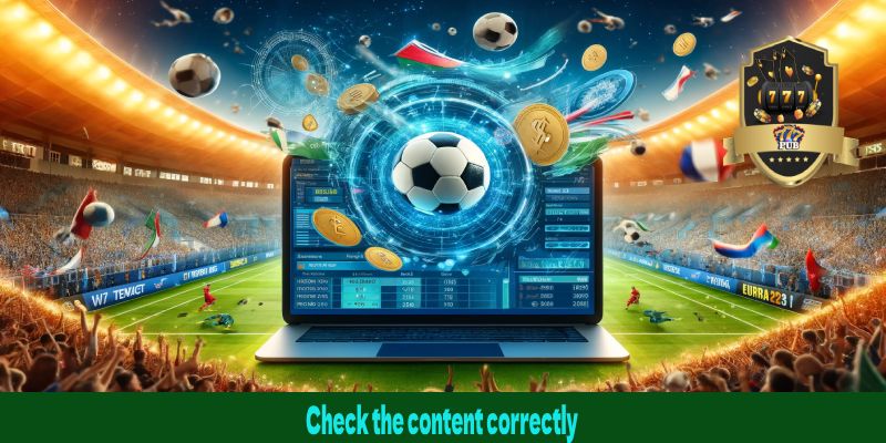 Check the content correctly