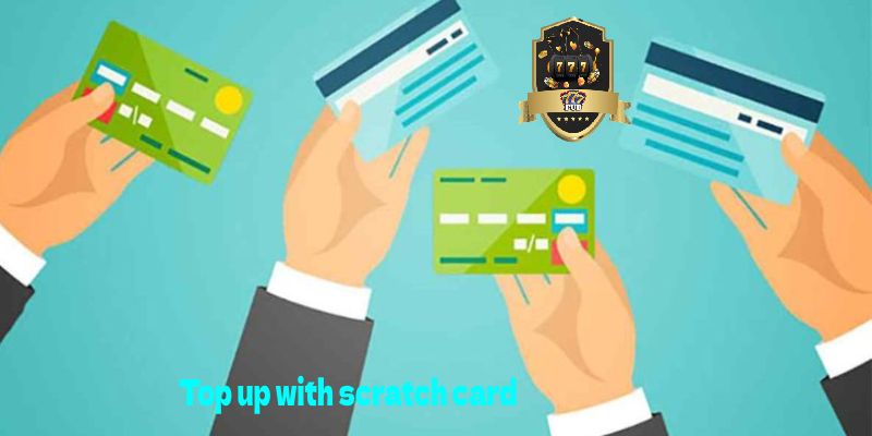 Top up with scratch card