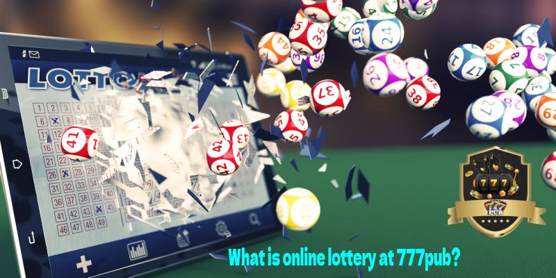 What is online lottery at 777pub?